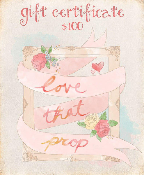 Love That Prop Gift Certificate